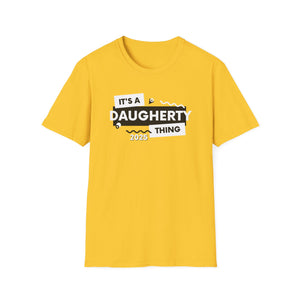 It's a DAUGHERTY Thing 2025 | Unisex Softstyle Tee