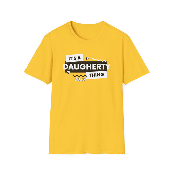 It's a DAUGHERTY Thing 2025 | Unisex Softstyle Tee
