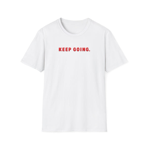 Keep Going Motivational Tee