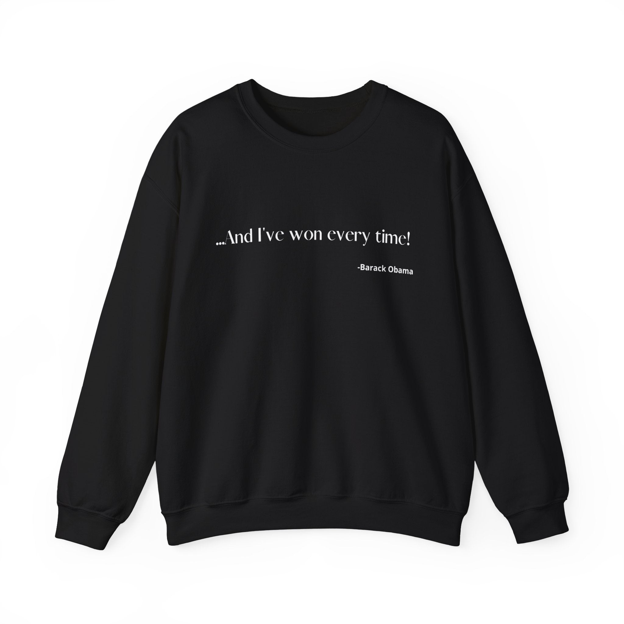 Black Label: Barack Obama- Unisex Crewneck Sweatshirt