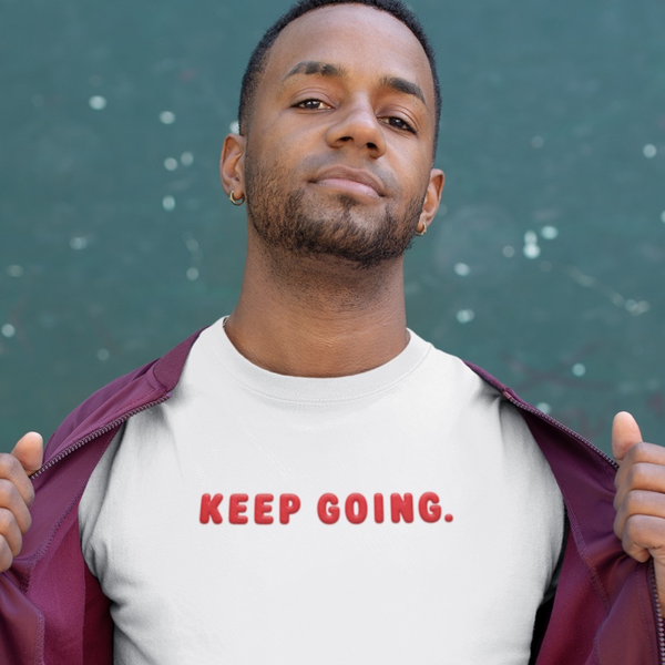 Keep Going Motivational Tee
