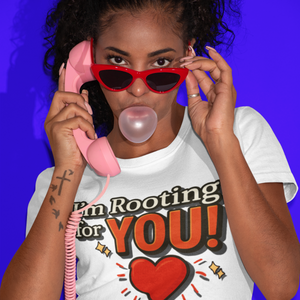 I'm Rooting for YOU! Unisex T-Shirt