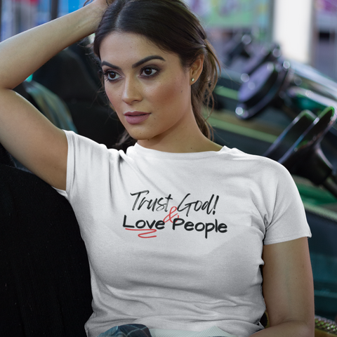 Trust God & Love People- Unisex Cotton Crew Tee